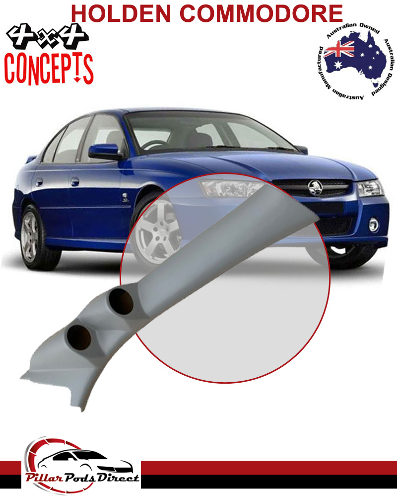 HOLDEN COMMODORE VT VX VY VZ DOUBLE PILLAR POD GREY
